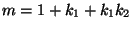$ m=1+k_1+k_1k_2$