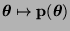 $ {\boldsymbol{\theta}}\mapsto{\mathbf{p}}({\boldsymbol{\theta}})$