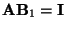 $ {\mathbf{A}}{\mathbf{B}}_1={\mathbf{I}}$