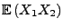 $ {\mathbb{E}\,}(X_1X_2)$