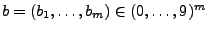 $ b=(b_1,\ldots,b_m)\in(0,\ldots,9)^m$