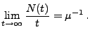 $\displaystyle \lim\limits_{t\to\infty}\frac{N(t)}{t}=\mu^{-1}\,.$
