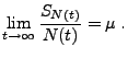 $\displaystyle \lim\limits_{t\to\infty}\frac{S_{N(t)}}{N(t)}=\mu\;.$