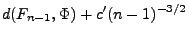 $\displaystyle d(F_{n-1},\Phi)+ c^\prime (n-1)^{-3/2}$