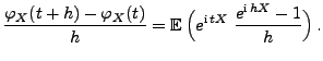 $\displaystyle \frac{\varphi_X(t+h)-\varphi_X(t)}{h}={\mathbb{E}\,}\Bigl(e^{{\rm i}\,tX}\; \frac{e^{{\rm i}\,hX}-1}{h}\Bigr)\,.$