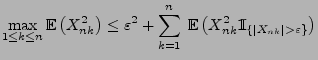 $\displaystyle \max\limits_{1\le k\le n}{\mathbb{E}\,}\bigl(X_{nk}^2\bigr)\le\va...
...bigl(X_{nk}^2{1\hspace{-1mm}{\rm I}}_{\{\vert X_{nk}\vert>\varepsilon\}}\bigr)
$