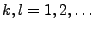 $ k,l=1,2,\ldots$