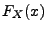 $\displaystyle F_{X}(x)$