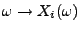 $ \omega\to X_i(\omega)$