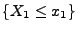 $ \{X_1\le x_1\}$
