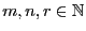 $ m,n,r\in\mathbb{N}$
