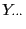$\displaystyle Y_{\cdot\cdot\cdot}$