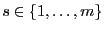 $ s\in\{1,\ldots,m\}$