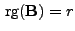 $ { {\rm rg}}({\mathbf{B}})=r$