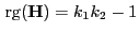 $ { {\rm rg}}({\mathbf{H}})=k_1k_2-1$
