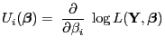 $\displaystyle U_i({\boldsymbol{\beta}})=\;\frac{\partial}{\partial\beta_i}\;\log
L({\mathbf{Y}},{\boldsymbol{\beta}})$