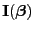 $ {\mathbf{I}}({\boldsymbol{\beta}})$