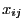 $ x_{ij}$