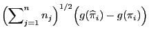 $\displaystyle \Bigl(\sum\nolimits_{j=1}^n n_j\Bigr)^{1/2}
\Bigl(g(\widehat\pi_i)-g(\pi_i)\Bigr)$