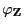 $ \varphi_{{\mathbf{Z}}}$