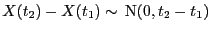$ X(t_2)-X(t_1)\sim {\rm N}(0,t_2-t_1)$