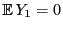 $ {\mathbb{E} }Y_1=0$