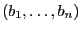 $ (b_1,\ldots,b_n)$
