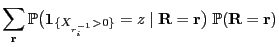 $\displaystyle \sum\limits_{{\mathbf{r}}} \mathbb{P}\bigl({\bf 1}_{\{X_{r^{-1}_i...
...}=z\mid
{\mathbf{R}}={\mathbf{r}}\bigr)\; \mathbb{P}({\mathbf{R}}={\mathbf{r}})$