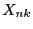 $ X_{nk}$
