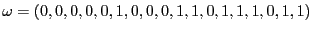$\displaystyle \omega=(0,0,0,0,0,1,0,0,0,1,1,0,1,1,1,0,1,1)$