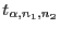 $ t_{\alpha,n_1,n_2}$