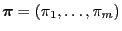 $ {\boldsymbol{\pi}}=(\pi_1,\ldots,\pi_m)$