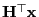 $ {\mathbf{H}}^\top{\mathbf{x}}$