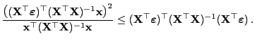 $\displaystyle \frac{\bigl(({\mathbf{X}}^\top{\boldsymbol{\varepsilon }})^\top({...
...hbf{X}}^\top{\mathbf{X}})^{-1}({\mathbf{X}}^\top{\boldsymbol{\varepsilon }}) .$