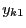 $ y_{k1}$