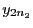 $ y_{2n_2}$